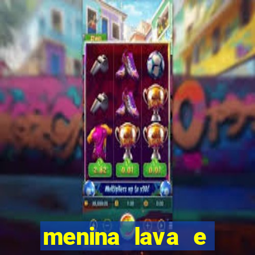 menina lava e menino gelo 360